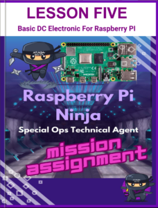 05 Lesson Five - Basic DC Electronics for Raspberry Pi